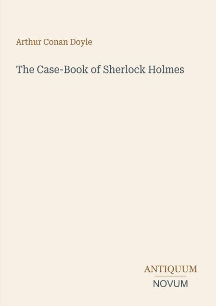 Produktbild: The Case-Book of Sherlock Holmes