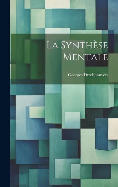 Produktbild: La Synth&egrave;se Mentale