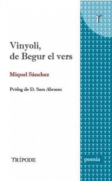Produktbild: Vinyoli, de Begur el vers