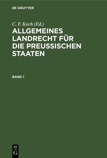 Produktbild: Allgemeines Landrecht f&uuml;r die Preu&szlig;ischen Staaten. Band 1