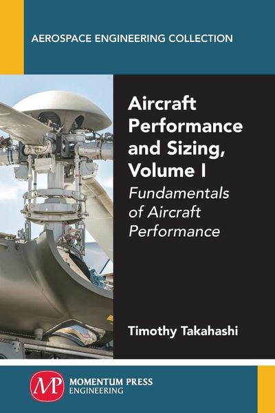 Produktbild: Aircraft Performance and Sizing, Volume I