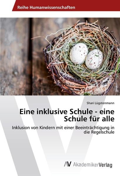 Produktbild: Eine inklusive Schule - eine Schule f&uuml;r alle