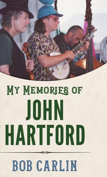 Produktbild: My Memories of John Hartford (Hardback)