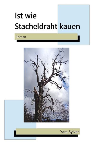 Produktbild: Ist wie Stacheldraht kauen