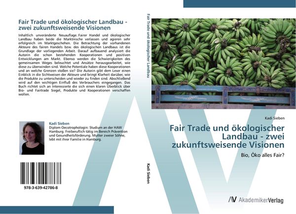 Produktbild: Fair Trade und &ouml;kologischer Landbau - zwei zukunftsweisende Visionen