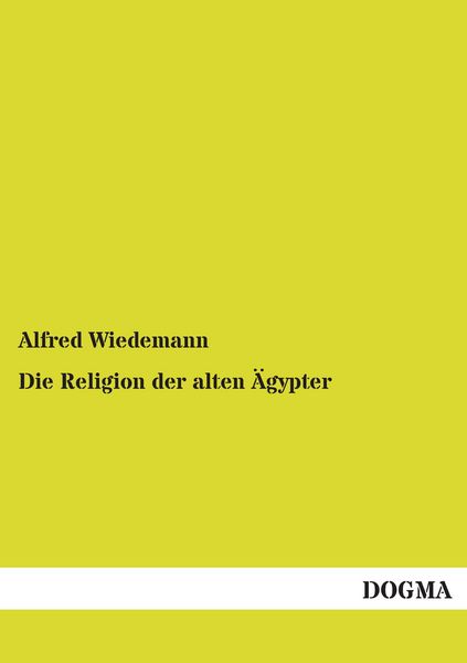 Produktbild: Die Religion der alten &Auml;gypter