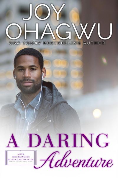 Produktbild: A Daring Adventure (After, New Beginnings & The Excellence Club Christian Inspirational Fiction, #12)
