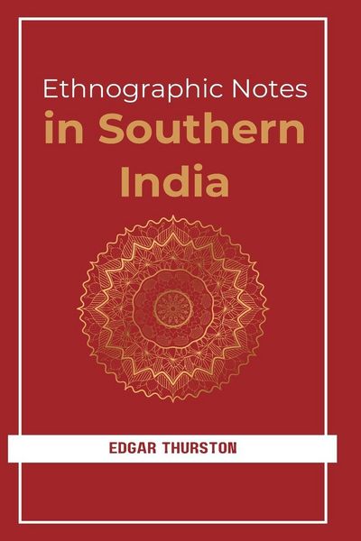 Produktbild: Ethnographic Notes in Southern India