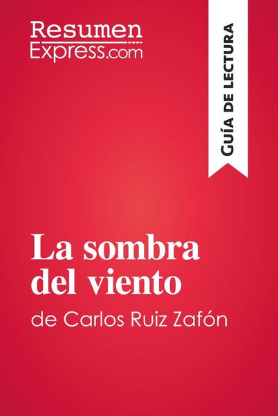 Produktbild: La sombra del viento de Carlos Ruiz Zaf&oacute;n (Gu&iacute;a de lectura)