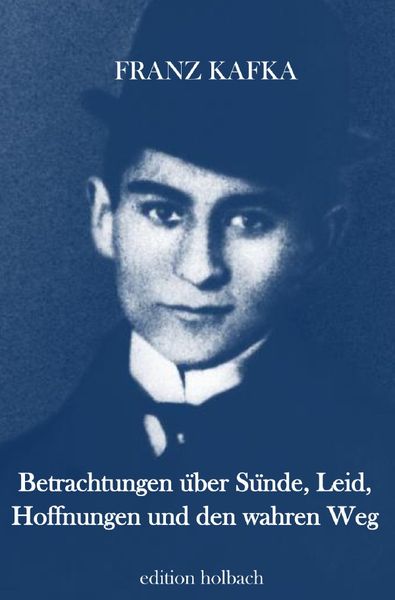 Produktbild: Betrachtungen &uuml;ber S&uuml;nde, Leid, Hoffnungen und den wahren Weg
