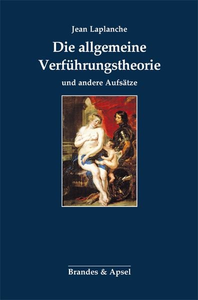 Produktbild: Die allgemeine Verf&uuml;hrungstheorie und andere Aufs&auml;tze