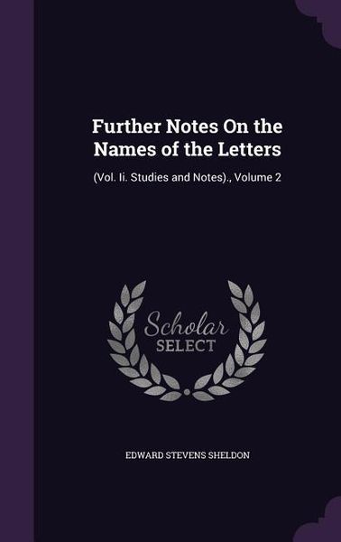 Produktbild: Further Notes On the Names of the Letters