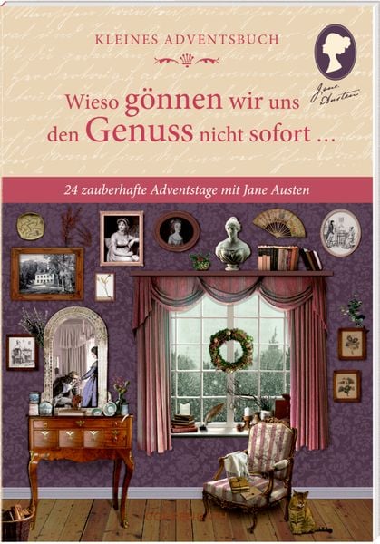 Produktbild: Adventskalenderbuch mit T&uuml;rchen &ndash; Wieso g&ouml;nnen wir uns den Genuss nicht sofort &hellip;