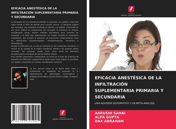 Produktbild: Eficacia Anest&eacute;sica De La Infiltraci&oacute;n Suplementaria Primaria Y Secundaria