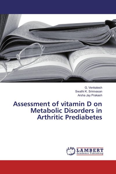 Produktbild: Assessment of vitamin D on Metabolic Disorders in Arthritic Prediabetes