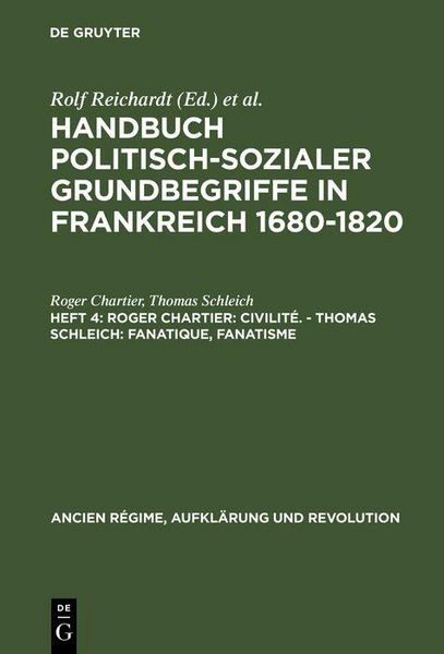 Produktbild: Roger Chartier: Civilit&eacute;. - Thomas Schleich: Fanatique, Fanatisme