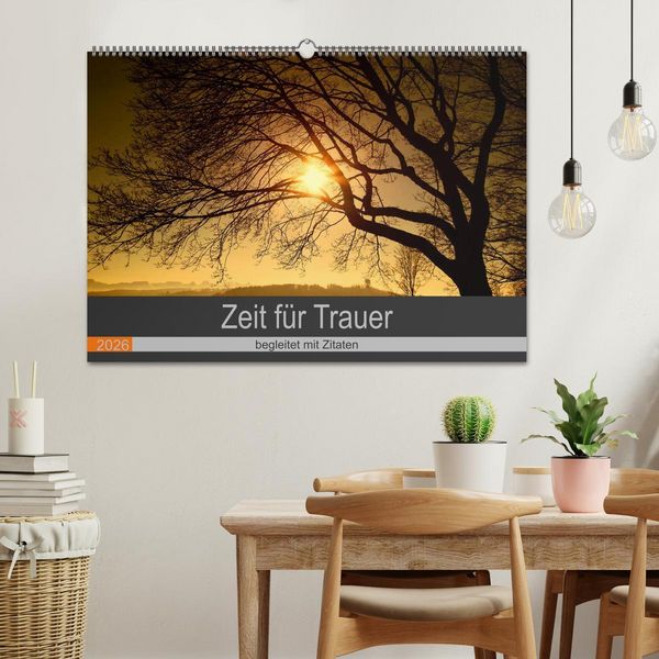 Produktbild: Zeit f&uuml;r Trauer - begleitet mit Zitaten (Wandkalender 2026 DIN A2 quer), CALVENDO Monatskalender