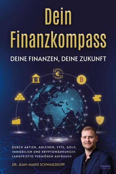 Produktbild: Dein Finanzkompass - Deine Finanzen, Deine Zukunft