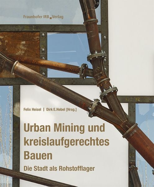 Produktbild: Urban Mining und kreislaufgerechtes Bauen