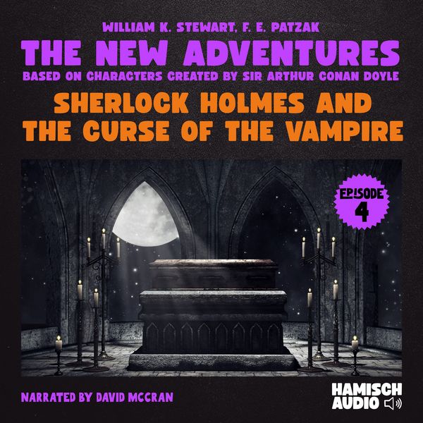 Produktbild: Sherlock Holmes and the Curse of the Vampire (The New Adventures, Episode 4)