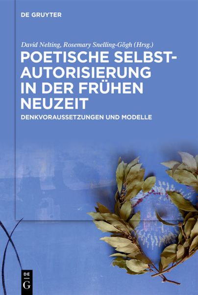 Produktbild: Poetische Selbstautorisierung in der Fr&uuml;hen Neuzeit