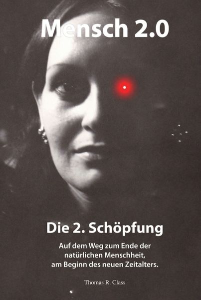 Produktbild: Mensch 2.0: Die 2. Sch&ouml;pfung