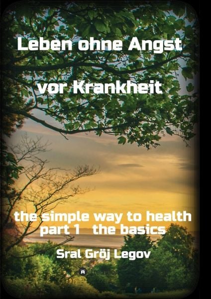 Produktbild: Leben ohne Angst vor Krankheit