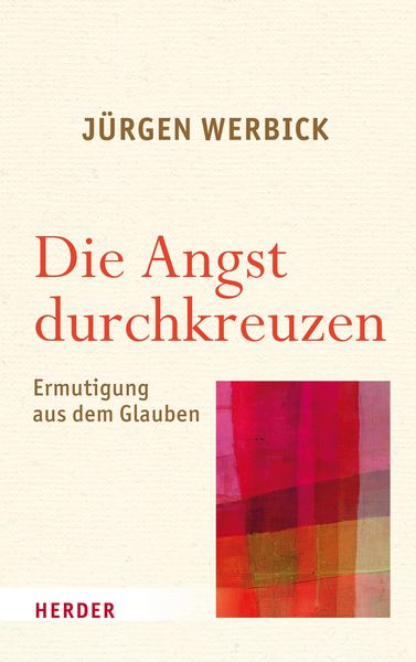 Produktbild: Die Angst durchkreuzen