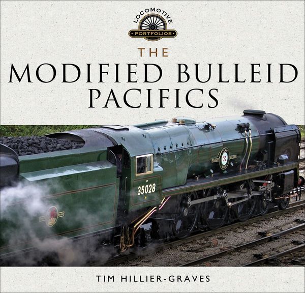 Produktbild: The Modified Bulleid Pacifics
