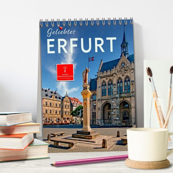 Produktbild: Geliebtes Erfurt (Tischkalender 2026 DIN A5 hoch), CALVENDO Monatskalender