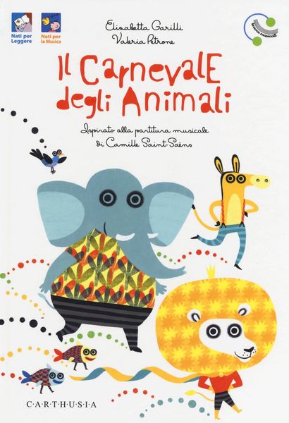 Produktbild: Il carnevale degli animali ispirato alla partitura musicale di Camille Saint-Sa&euml;ns