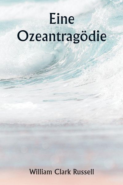Produktbild: An Ocean Tragedy
