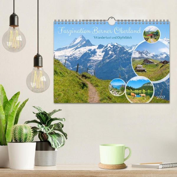 Produktbild: Faszination Berner Oberland - Wanderlust und Gipfelblick (Wandkalender 2027 DIN A4 quer), CALVENDO Monatskalender