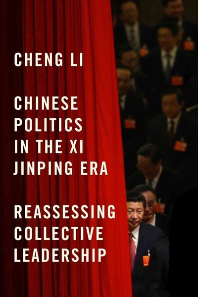 Produktbild: Chinese Politics in the Xi Jinping Era