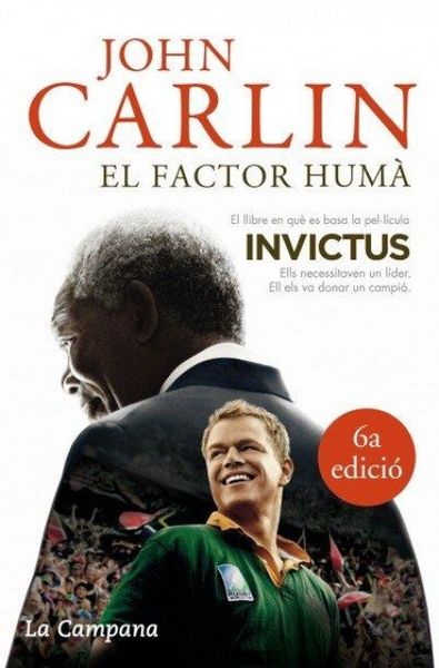 Produktbild: El factor hum&agrave; : Nelson Mandela i el partit de rugbi que va construir una naci&oacute;