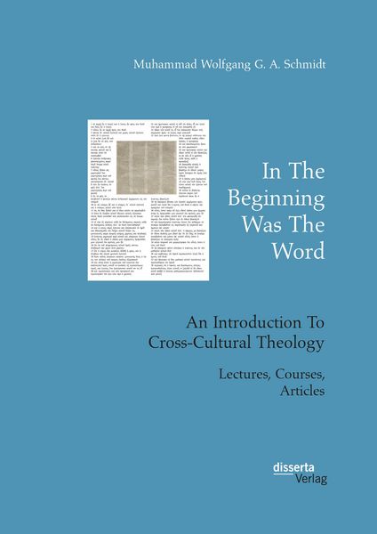 Produktbild: In The Beginning Was The Word. An Introduction To Cross-Cultural Theology
