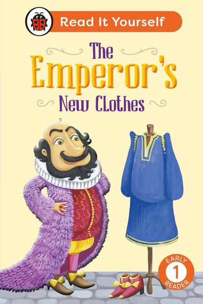 Produktbild: The Emperor's New Clothes: Read It Yourself - Level 1 Early Reader