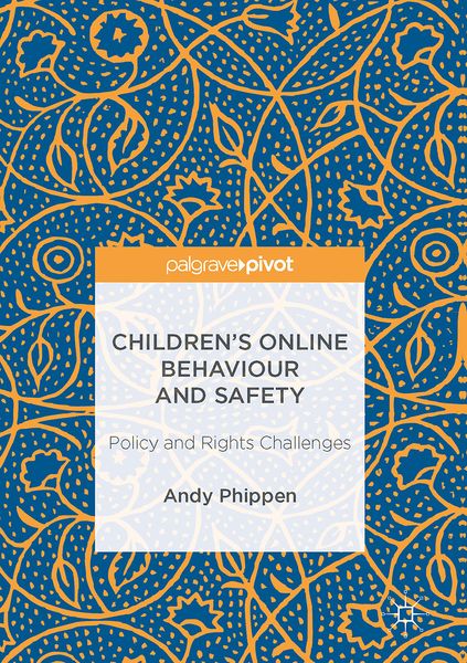 Produktbild: Children&rsquo;s Online Behaviour and Safety