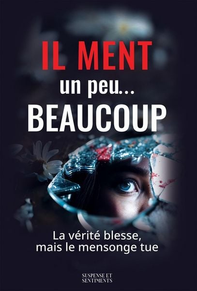 Produktbild: Il Ment Un peu Beaucoup...