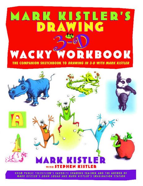 Produktbild: Mark Kistler's Drawing in 3-D Wack Workbook