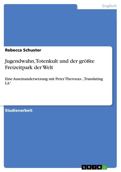 Produktbild: Jugendwahn, Totenkult und der gr&ouml;&szlig;te Freizeitpark der Welt