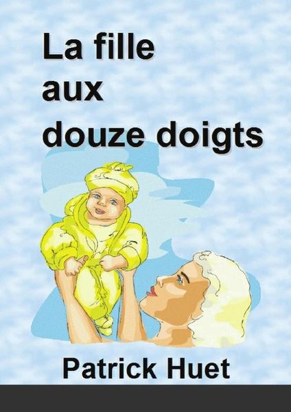 Produktbild: La fille aux douze doigts