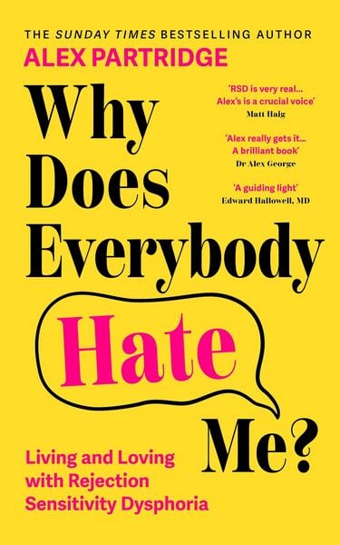 Why Does Everybody Hate Me?, Taschenbuch von Alex Partridge, Hodder And Stoughton, 9781399827836