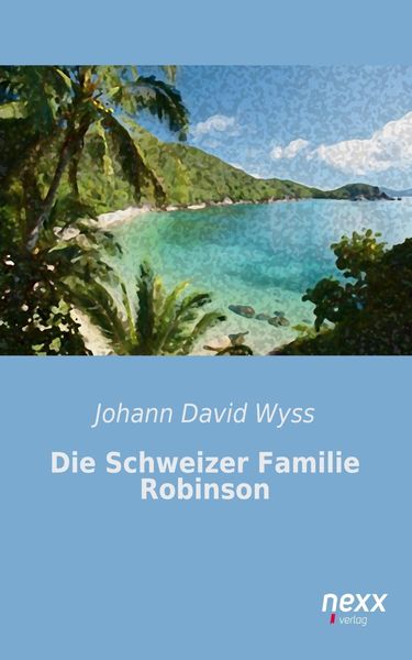 Produktbild: Die Schweizer Familie Robinson
