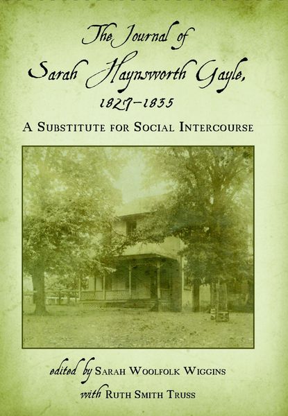 Produktbild: The Journal of Sarah Haynsworth Gayle, 1827-1835