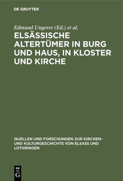 Produktbild: Els&auml;ssische Altert&uuml;mer in Burg und Haus, in Kloster und Kirche