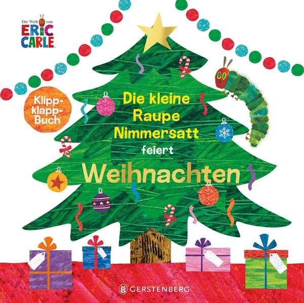 Die kleine Raupe Nimmersatt feiert Weihnachten, Gebundene Ausgabe von Eric Carle, Gerstenberg, 9783836960649