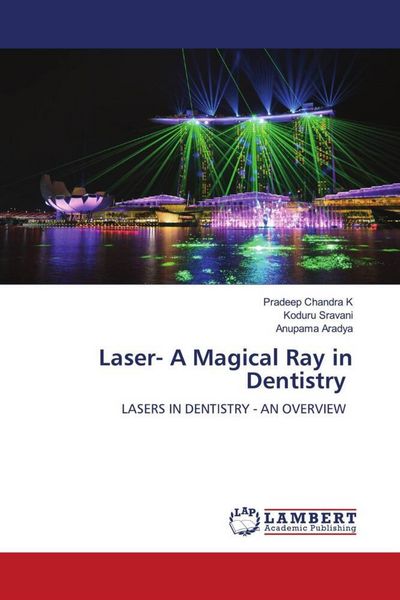 Produktbild: Laser- A Magical Ray in Dentistry