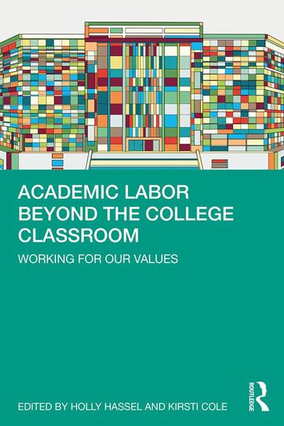 Produktbild: Academic Labor Beyond the College Classroom