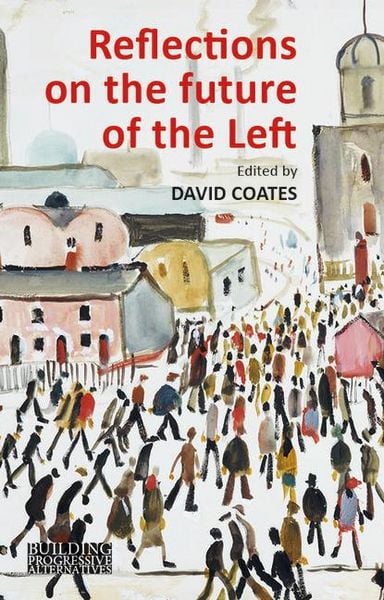 Produktbild: Reflections on the Future of the Left